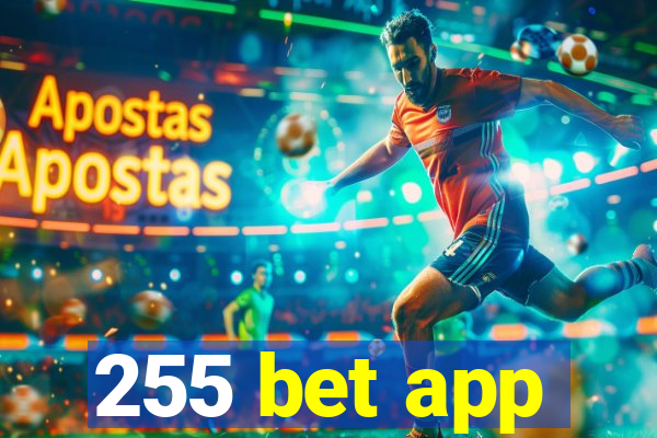 255 bet app