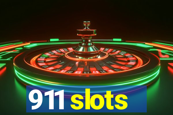 911 slots