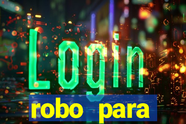 robo para plataforma de jogos