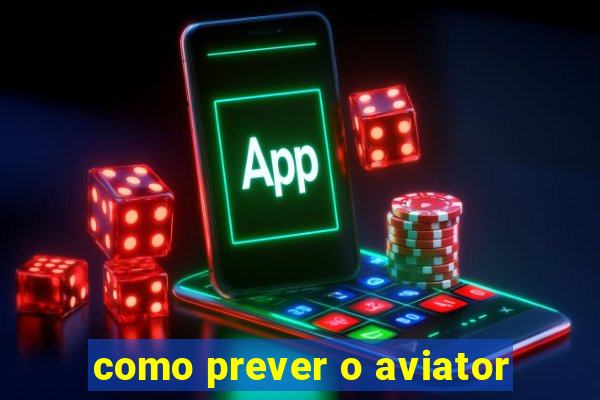 como prever o aviator