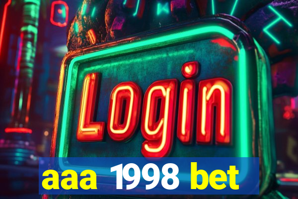 aaa 1998 bet