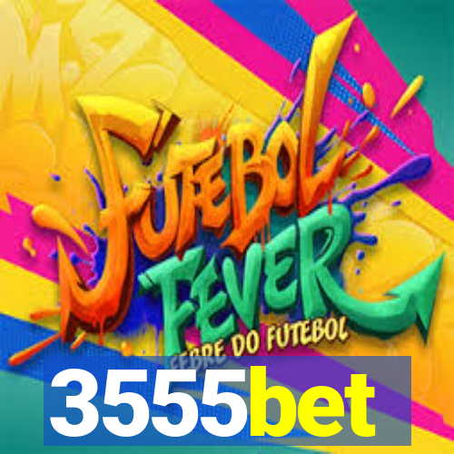 3555bet