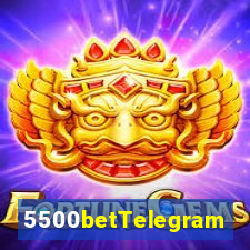 5500betTelegram