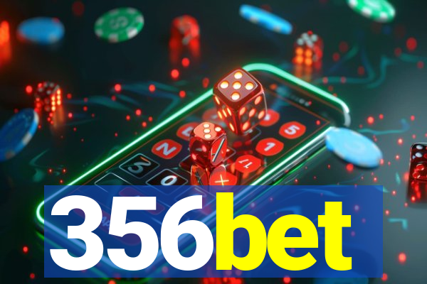 356bet