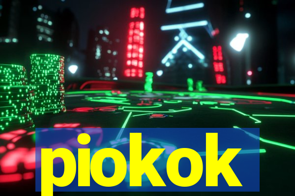 piokok