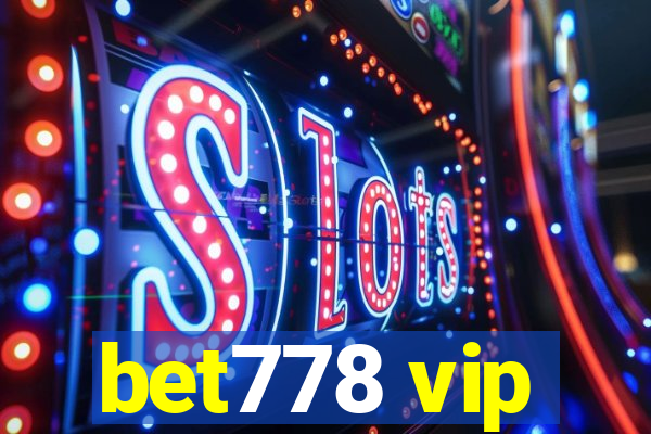 bet778 vip