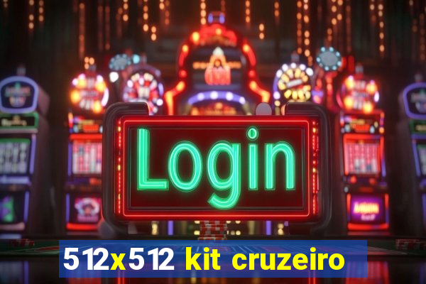 512x512 kit cruzeiro