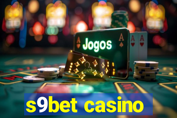 s9bet casino