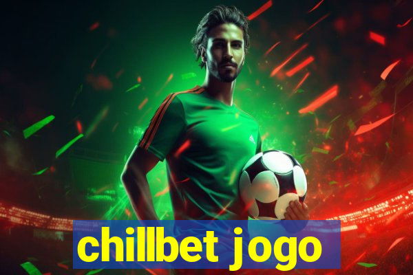 chillbet jogo