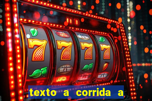 texto a corrida a lagarta lili