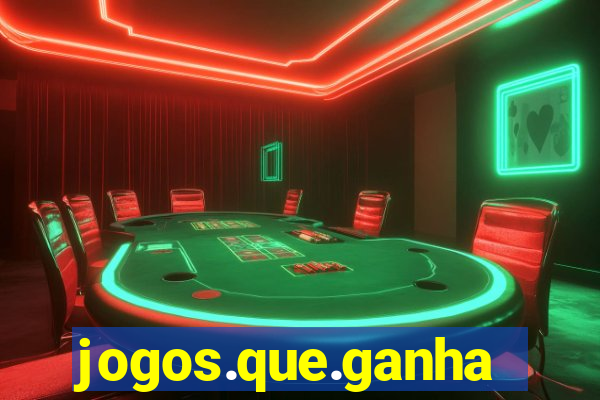 jogos.que.ganham.dinheiro