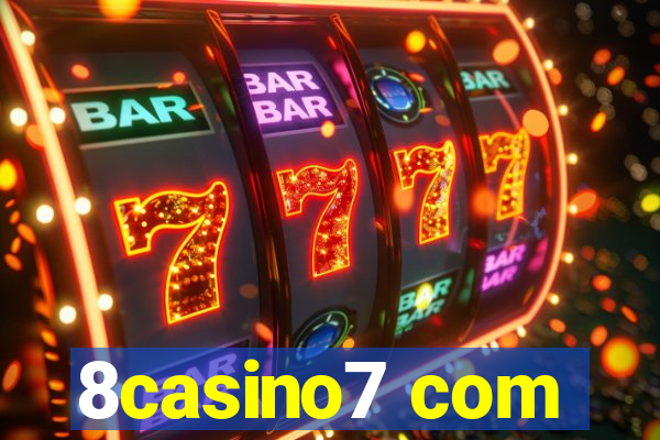 8casino7 com