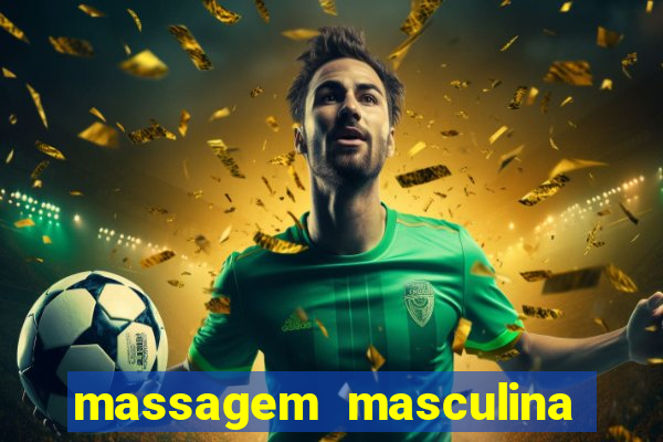 massagem masculina porto alegre