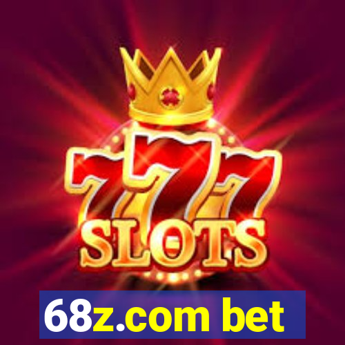 68z.com bet