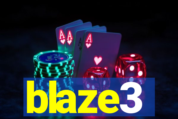 blaze3