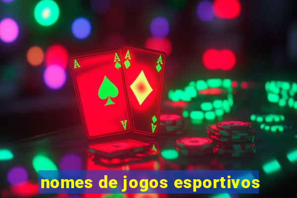 nomes de jogos esportivos