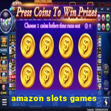 amazon slots games