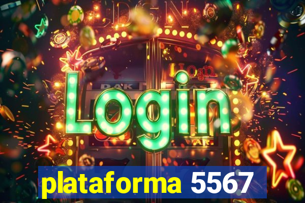 plataforma 5567