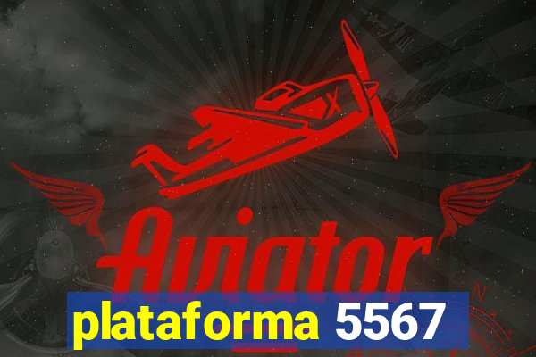 plataforma 5567