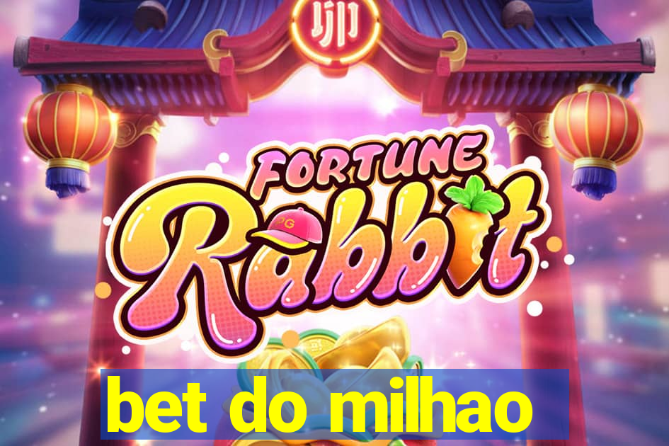 bet do milhao