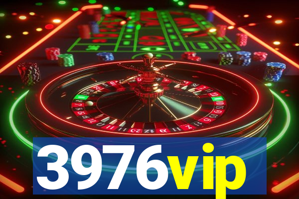 3976vip