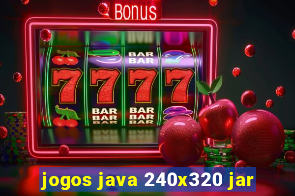 jogos java 240x320 jar