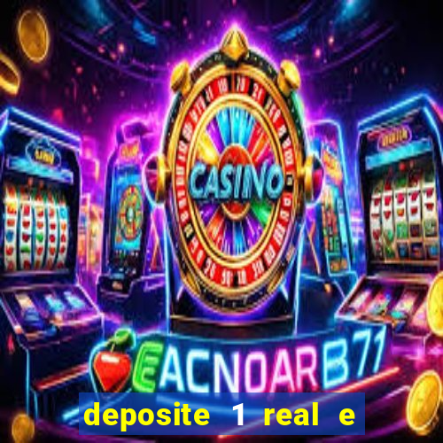 deposite 1 real e ganhe 10 vai de bet