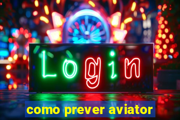 como prever aviator