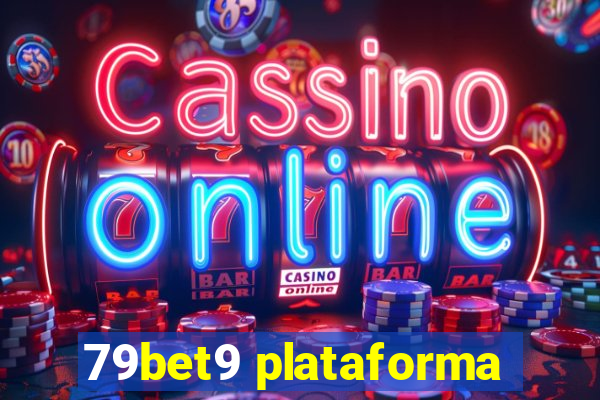 79bet9 plataforma