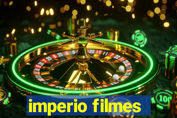 imperio filmes