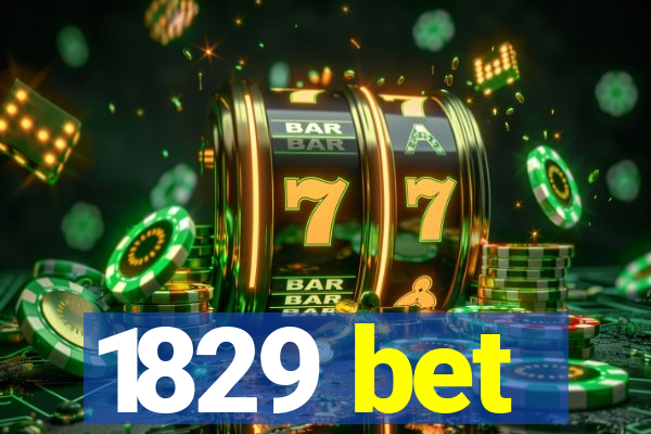 1829 bet