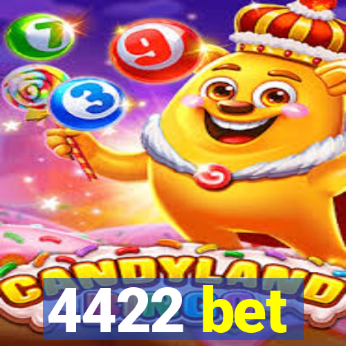 4422 bet