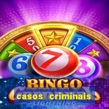 casos criminais para resolver jogo pdf