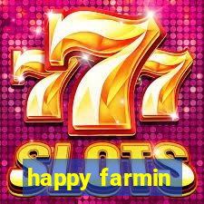 happy farmin