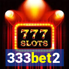 333bet2