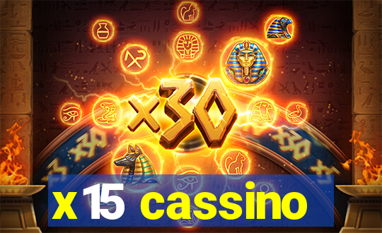 x15 cassino