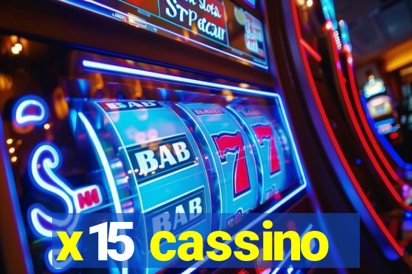 x15 cassino