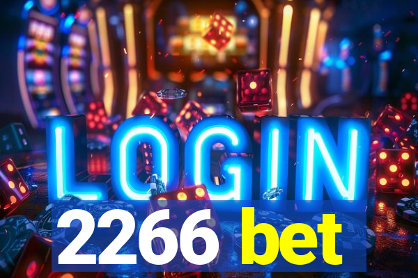 2266 bet