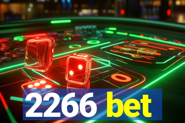 2266 bet