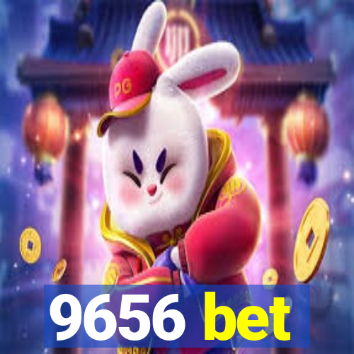 9656 bet