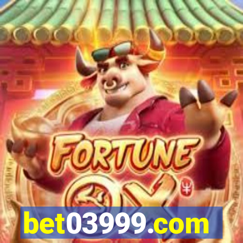 bet03999.com