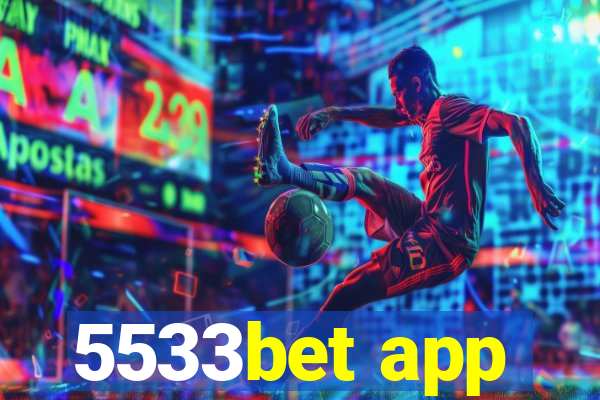 5533bet app