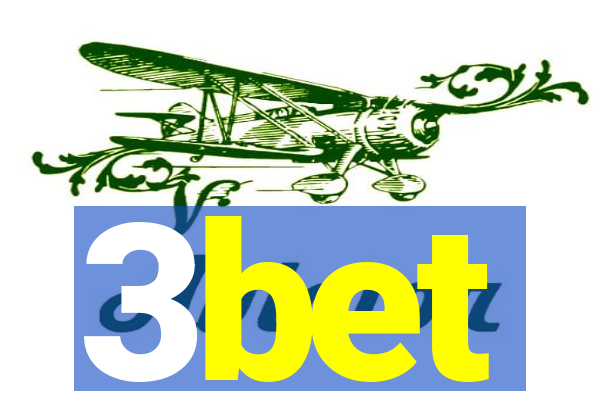 3bet