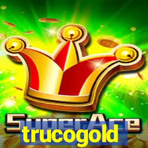 trucogold