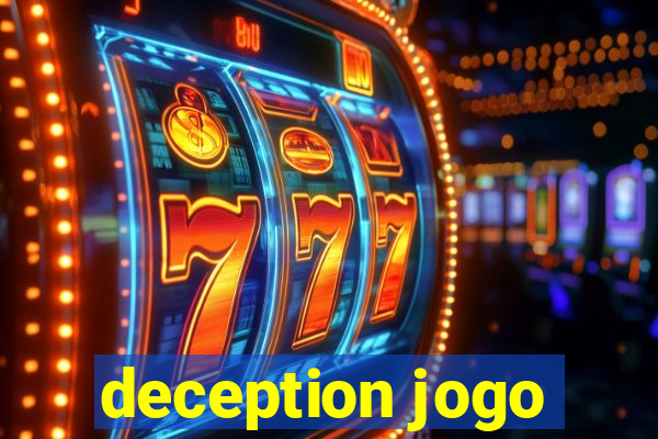 deception jogo