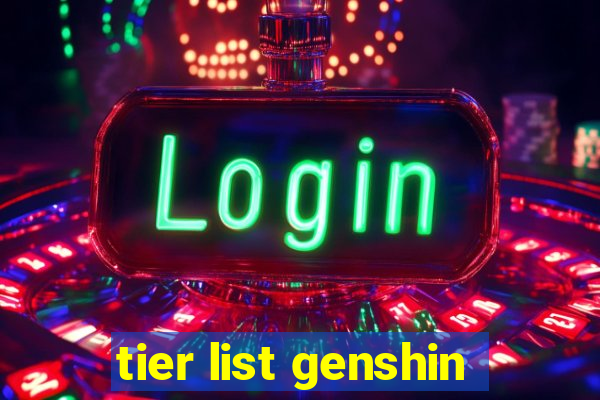 tier list genshin