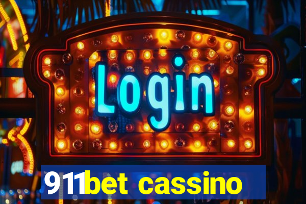 911bet cassino