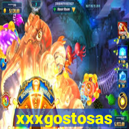 xxxgostosas