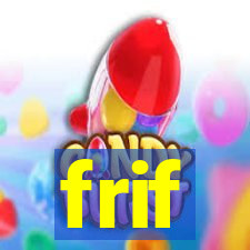 frif