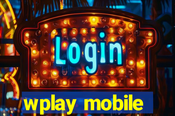 wplay mobile